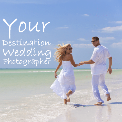 Your Destination Wedding Photographer